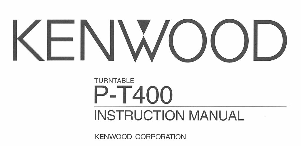 KENWOOD P-T400 TURNTABLE INSTRUCTION MANUAL 8 PAGES ENG