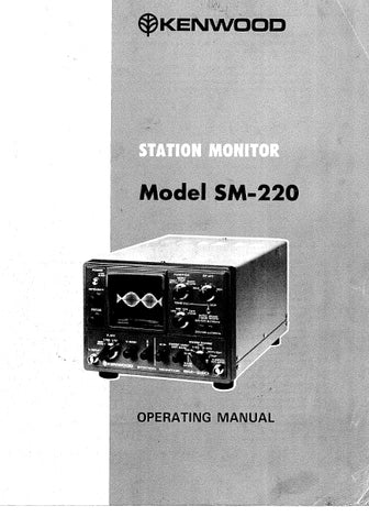 KENWOOD SM-220 STATION MONITOR OPERATING MANUAL 20 PAGES ENG