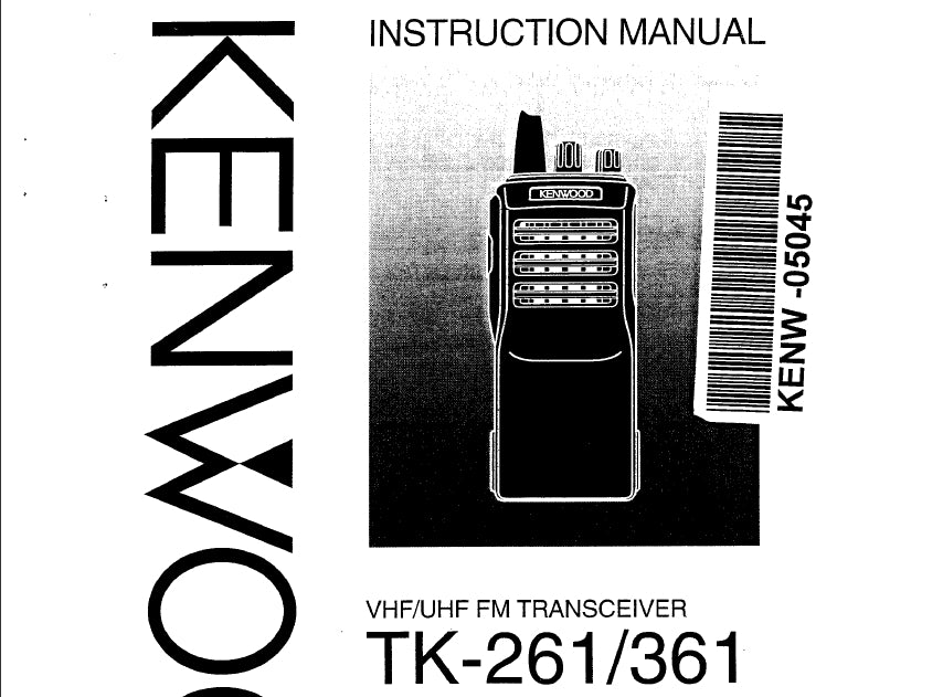 KENWOOD TK-261 TK-361 VHF UHF FM TRANSCEIVER INSTRUCTION MANUAL 23 PAGES ENG