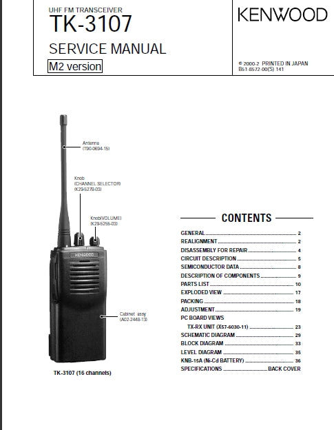 KENWOOD TK-3107 UHF FM TRANSCEIVER SERVICE MANUAL INC SCHEMATIC DIAGRAMS 28 PAGES ENG