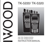 KENWOOD TK-5220 TK-5320 VHF UHF FM TRANSCEIVER INSTRUCTION MANUAL 44 PAGES ENG