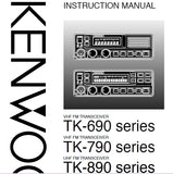 KENWOOD TK-690 TK-790 TK-890 SERIES VHF UHF FM TRANSCEIVER INSTRUCTION MANUAL 23 PAGES ENG