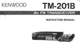 KENWOOD TM-201B 2M FM TRANSCEIVER INSTRUCTION MANUAL 25 PAGES ENG