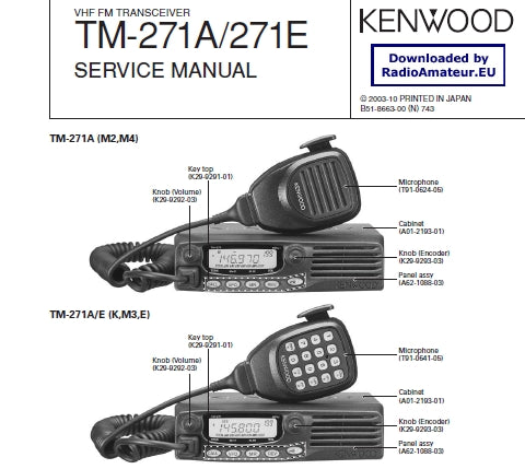 KENWOOD TM-271A TM-271E VHF FM TRANSCEIVER SERVICE MANUAL INC SCHEMATIC DIAGRAMS 46 PAGES ENG