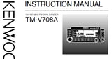 KENWOOD TM-V708A 144/440MHz FM DUAL BANDER INSTRUCTION MANUAL 92 PAGES ENG