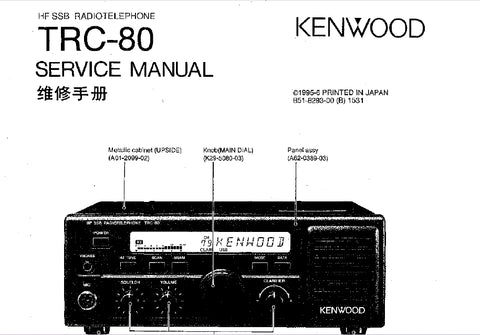 KENWOOD TRC-80 HF SSB RADIOTELEPHONE SERVICE MANUAL INC SCHEMS 142 PAGES ENG