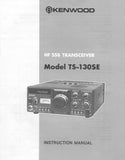 KENWOOD TS-130SE HF SSB TRANSCEIVER INSTRUCTION MANUAL 31 PAGES ENG