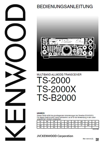 KENWOOD TS-2000 TS-2000X TS-B2000 MULTIBAND-ALL-MODE-TRANSCEIVER BEDIENUNGSANLEITUNG 124 SEITE DEUT