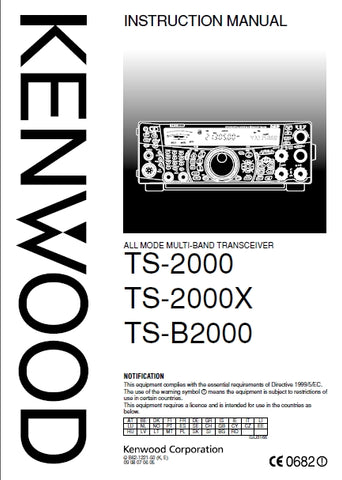 KENWOOD TS-2000 TS-2000X TS-B2000 ALL MODE MULTI BAND TRANSCEIVER INSTRUCTION MANUAL 152 PAGES ENG