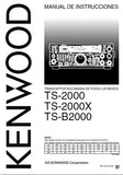 KENWOOD TS-2000 TS-2000X TS-B2000 TRANSCEPTOR MULTIBANDA DE TODOS MODOS MANUAL DE INSTRUCCIONES 156 PAGINAS ESP