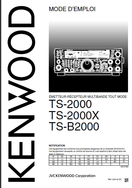 KENWOOD TS-2000 TS-2000X TS-B2000 EMETTEUR-RECEPTEUR MULTIBANDE TOUT MODE MODE D'EMPLOI 124 PAGES FRANC