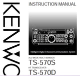 KENWOOD TS-570S ALL MODE MULTI BANDER TS-570D HF TRANSCEIVER INSTRUCTION MANUAL 89 PAGES ENG