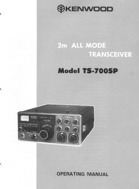 KENWOOD TS-700SP 2M ALL MODE TRANSCEIVER OPERATING MANUAL 27 PAGES ENG