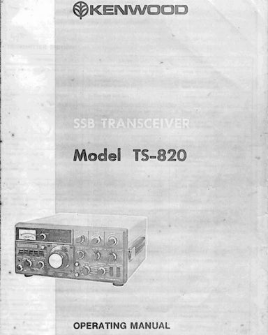 KENWOOD TS-820 SSB TRANSCEIVER OPERATING MANUAL 44 PAGES ENG