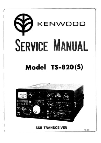 KENWOOD TS-820 (S) SSB TRANSCEIVER SERVICE MANUAL INC SCHEM DIAGS 82 PAGES ENG