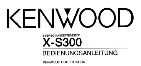 KENWOOD X-S300 STEREO-KASSETTENDECK BEDIENUNGSANLEITUNG 34 SEITE DEUT