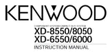 KENWOOD XD-8550 XD-8050 XD-6550 XD-6000 COMPONENT SYSTEM/ COMPACT HIFI SYSTEM INSTRUCTION MANUAL 76 PAGES ENG