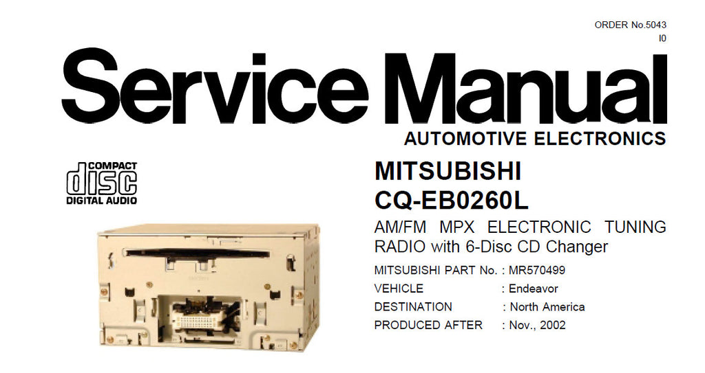 MITSUBISHI CQ-EB0260L AM FM MPX ELECTRONIC TUNING RADIO WITH 6 DISC CD CHANGER SERVICE MANUAL 30 PAGES ENG