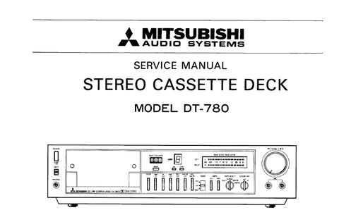 MITSUBISHI DT-780 STEREO CASSETTE DECK SERVICE MANUAL INC SCHEM DIAGS 22 PAGES ENG