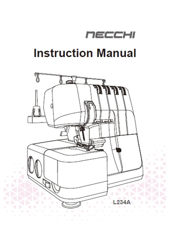 NECCHI L234A SEWING MACHINE INSTRUCTION MANUAL 52 PAGES ENGLISH