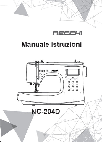 NECCHI NC-204D MACCHINA PER CUCIRE MANUALE ISTRUZIONI 92 PAGES ITALIANO