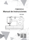 NECCHI Q132A MAQUINA DE COSER MAUAL DE INSTRUCCIONES 60 PAGES ESPANOL