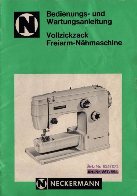 NECKERMANN 835/072 867/594 NAHMASCHINE BEDIENUNGS UND WARTUNGSANLEITUNG 10 SEITE DEUTSCH