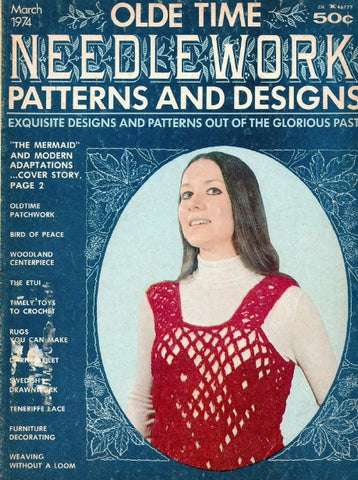 OLDE TIME NEEDLEWORK 3-74 PATTERNS AND DESIGNS SEWING BOOK 68 PAGES ENG