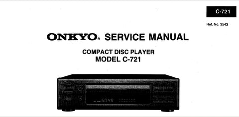 ONKYO C-721 CD PLAYER SERVICE MANUAL INC SCHEM DIAGS 20 PAGES ENG