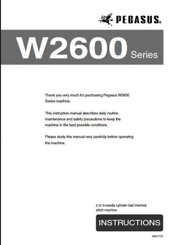PEGASUS W2600 SERIES SEWING MACHINE INSTRUCTION MANUAL 36 PAGES ENG