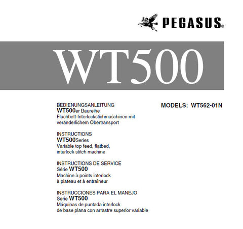 PEGASUS WT500 WT562-01N SEWING MACHINE INSTRUCTION MANUAL 40 PAGES ENG DE FR ESP