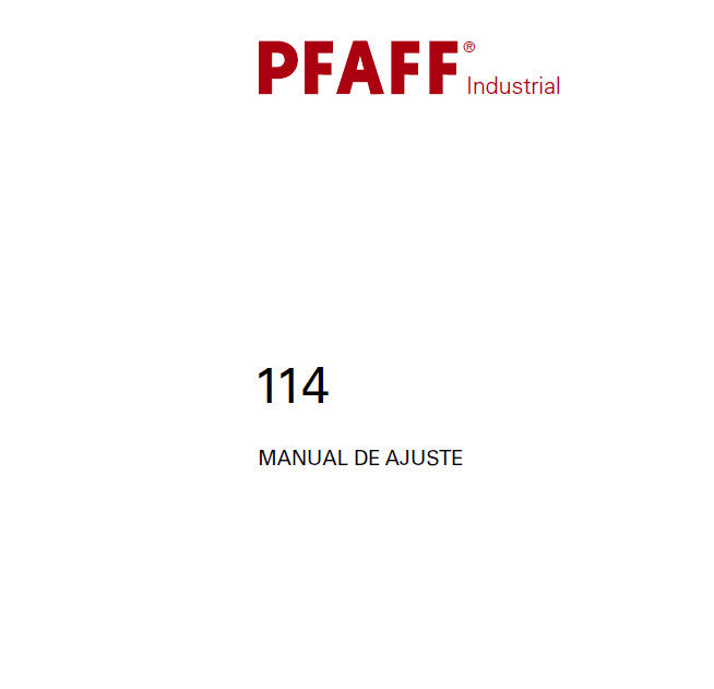 PFAFF 114 SEWING MACHINE MANUAL DE AJUSTE 20 PAGES ESP