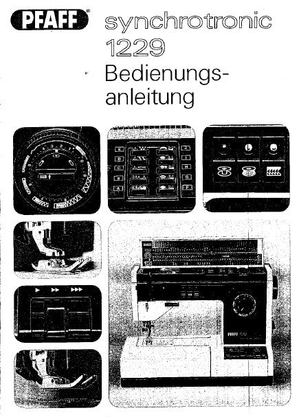 PFAFF 1229 SYNCHROTRONIC NAHMASCHINE BEDIENUNGSANLEITUNG 17 SEITE DEUTSCH