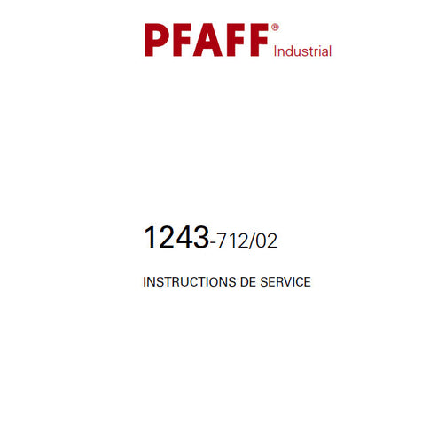 PFAFF 1243-712/02 SEWING MACHINE INSTRUCTIONS DE SERVICE 56 PAGES FRANC