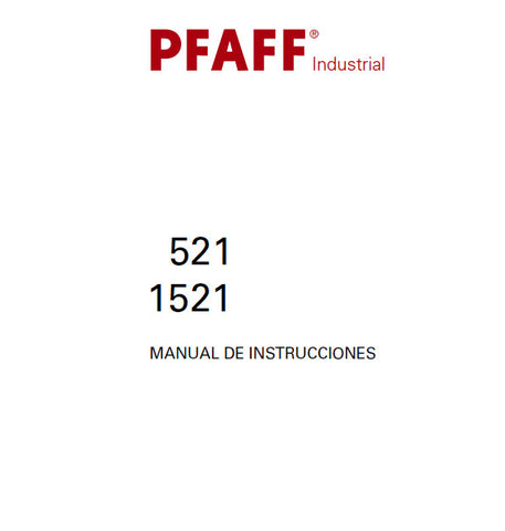 PFAFF 1521 521 SEWING MACHINE MANUAL DE INSTRUCCIONES 118 PAGES ESP