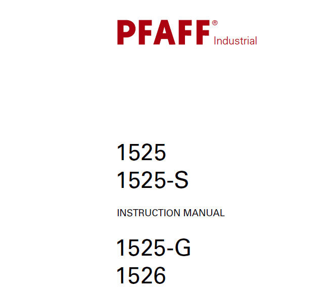 PFAFF 1525 1525-S 1525-G 1526 SEWING MACHINE INSTRUCTION MANUAL 58 PAGES ENG