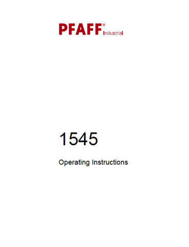 PFAFF 1545 SEWING MACHINE OPERATING INSTRUCTIONS 110 PAGES ENG