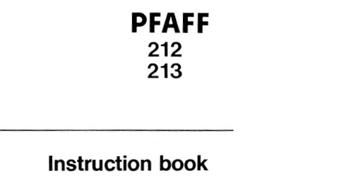 PFAFF 212 213 SEWING MACHINE INSTRUCTION BOOK 23 PAGES ENG