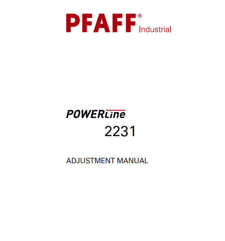 PFAFF 2231 POWERLINE SEWING MACHINE ADJUSTMENT MANUAL 30 PAGES ENG