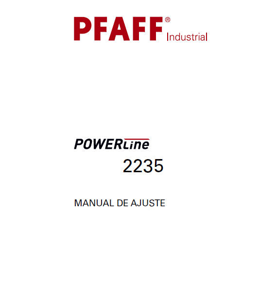 PFAFF 2235 POWERLINE SEWING MACHINE MANUAL DE AJUSTE 36 PAGES ESP