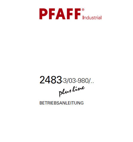 PFAFF 2483-3/03-980 PLUSLINE SEWING MACHINE BETRIEBSANLEITUNG 78 SEITE DEUT
