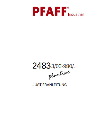PFAFF 2483-3/03-980 PLUSLINE SEWING MACHINE JUSTIERANLEITUNG 58 SEITE DEUT