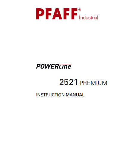 PFAFF 2521 POWERLINE PREMIUM SEWING MACHINE INSTRUCTION MANUAL 78 PAGES ENG