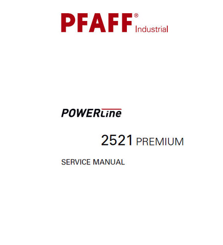 PFAFF 2521 POWERLINE PREMIUM SEWING MACHINE SERVICE MANUAL BOOK 40 PAGES ENG