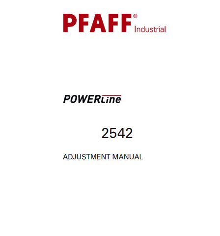 PFAFF 2542 POWERLINE SEWING MACHINE ADJUSTMENT MANUAL 36 PAGES ENG