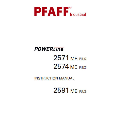 PFAFF 2571 ME PLUS 2574 ME PLUS 2591 ME PLUS POWERLINE SEWING MACHINE INSTRUCTION MANUAL 56 PAGES ENG