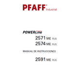 PFAFF 2571 ME PLUS 2574 ME PLUS 2591 ME PLUS POWERLINE SEWING MACHINE MANUAL DE INSTRUCCIONES 56 PAGES ESP