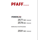 PFAFF 2571 ME PREMIUM 2574 ME PREMIUM 2591 ME PREMIUM POWERLINE SEWING MACHINE MANUALE DI ISTRUZIONI 80 PAGES ITAL