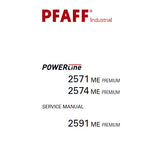 PFAFF 2571 ME PREMIUM 2574 ME PREMIUM 2591 ME PREMIUM POWERLINE SEWING MACHINE SERVICE MANUAL 64 PAGES ENG