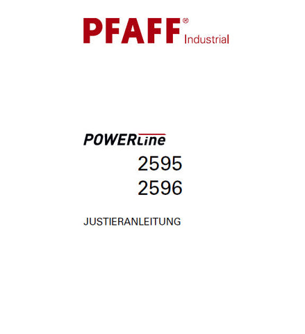 PFAFF 2595 2596 POWERLINE SEWING MACHINE JUSTIERANLEITUNG 36 SEITE DEUT